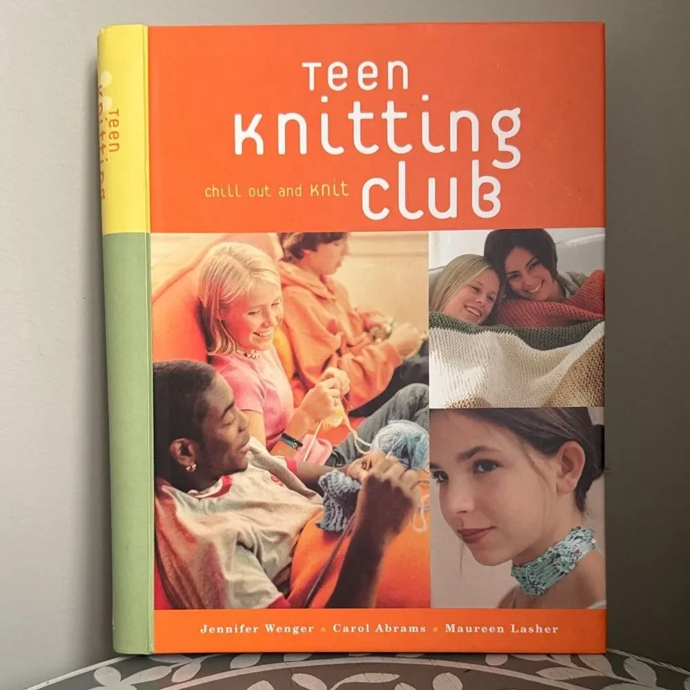 Teen Knitting Club Book by Jennifer Wenger, Carol Abrams, Maureen Lasher